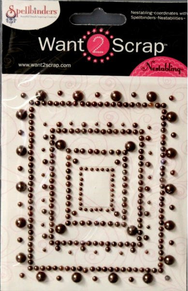 Spellbinders Want 2 Scrap Nestabling Bronze Pearls Adhesive Frames Embellishments