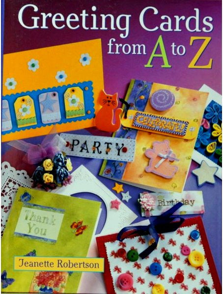 Greeting Cards From A To Z Book - SCRAPBOOKFARE