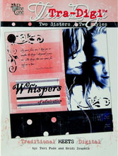 Tra-Digi Two Sisters Two Styles Traditional Meets Digital Book