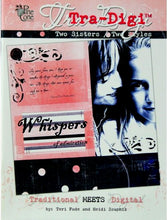 Tra-Digi Two Sisters Two Styles Traditional Meets Digital Book