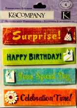 K & Company Party Phrases Dimensional Stickers - SCRAPBOOKFARE