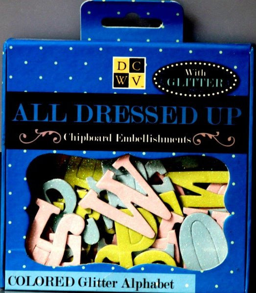 Die Cuts With A View All Dressed Up Colored Glitter Chipboard Alphabet Embellishments - SCRAPBOOKFARE