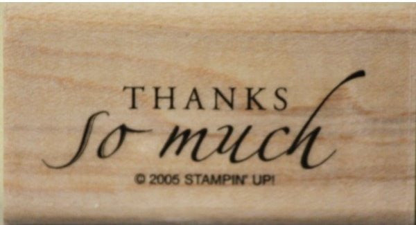 Stampin' Up! Thanks So Much Mounted Rubber Stamp - SCRAPBOOKFARE
