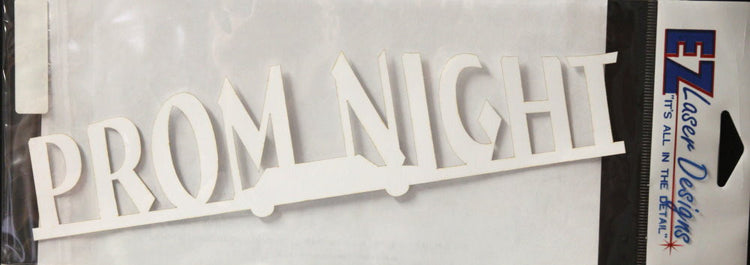 EZ Laser Designs Prom Night Title Die-Cut - SCRAPBOOKFARE