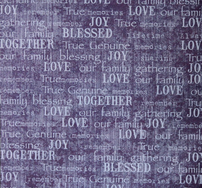 Family Sentiments #3 Printed 12 x 12 Scrapbook Paper