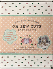Oh Sew Cute Baby Crafts Book & Sewing Rabbit Project Kit