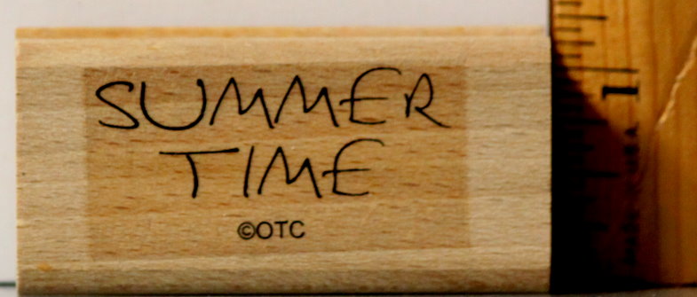 OTC Summer Time Wood Mounted Rubber Stamp